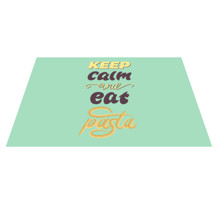 Quote placemats keep calm and eat pasta - TenStickers