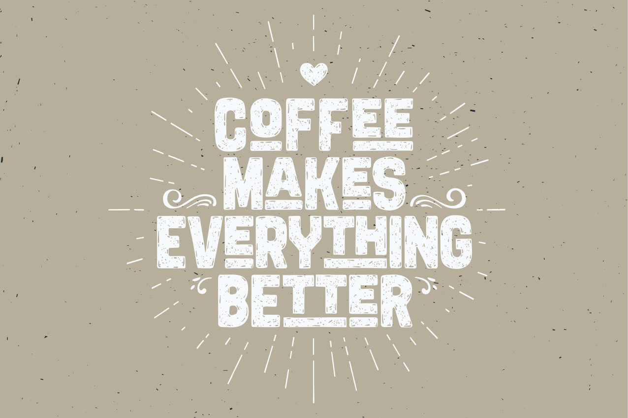 Coffee motivational quote quote placemats - TenStickers