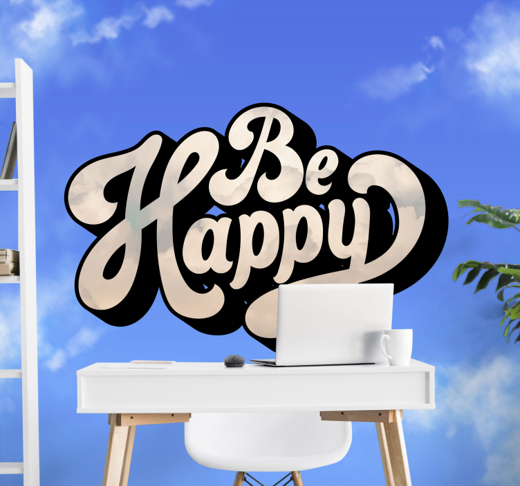 Quote wall mural be happy - TenStickers