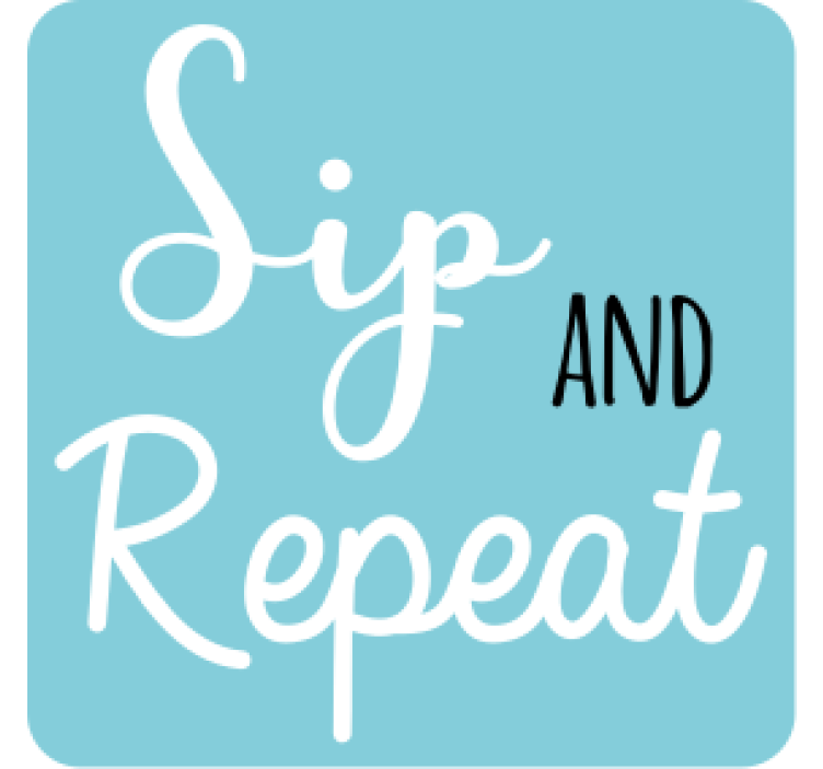 Text coasters sip and repeat text - TenStickers