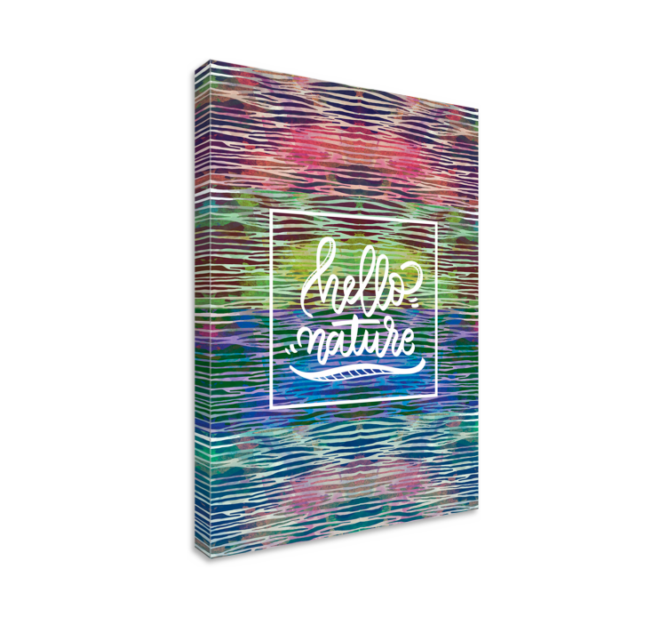 Quote canvas hello nature - TenStickers
