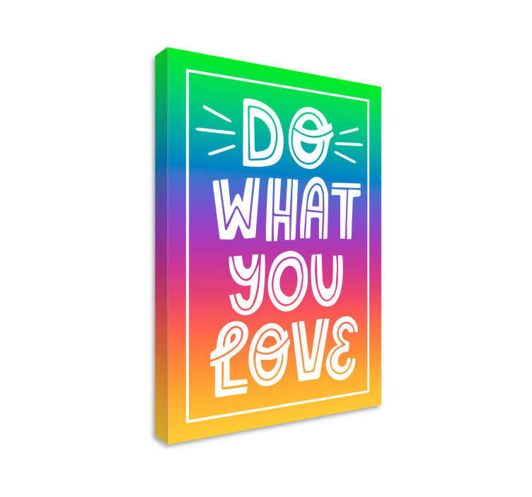 Do what you love quote canvas - TenStickers