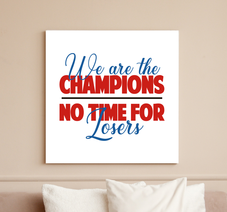 Quote canvas champion's rallying spirit - TenStickers
