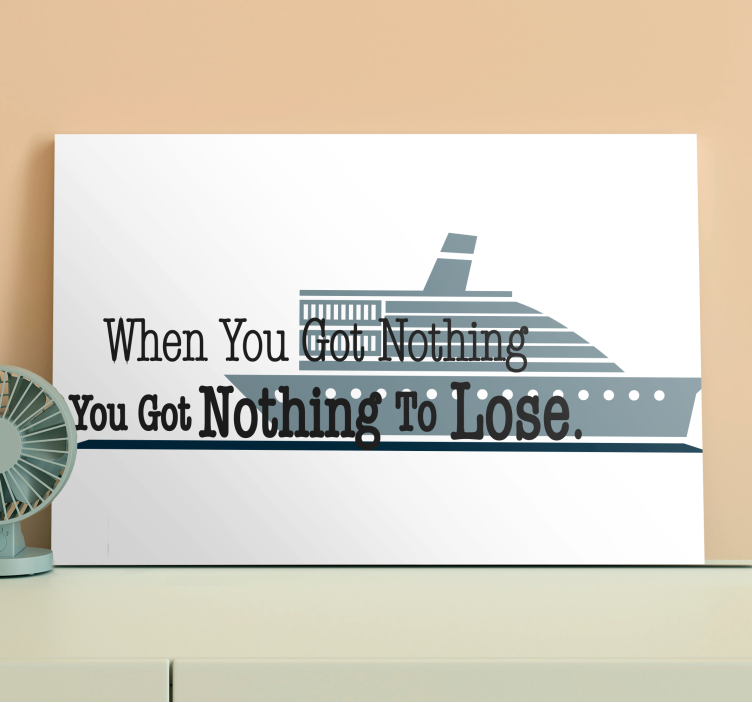 Quote canvas for inspirational nautical saying - TenStickers