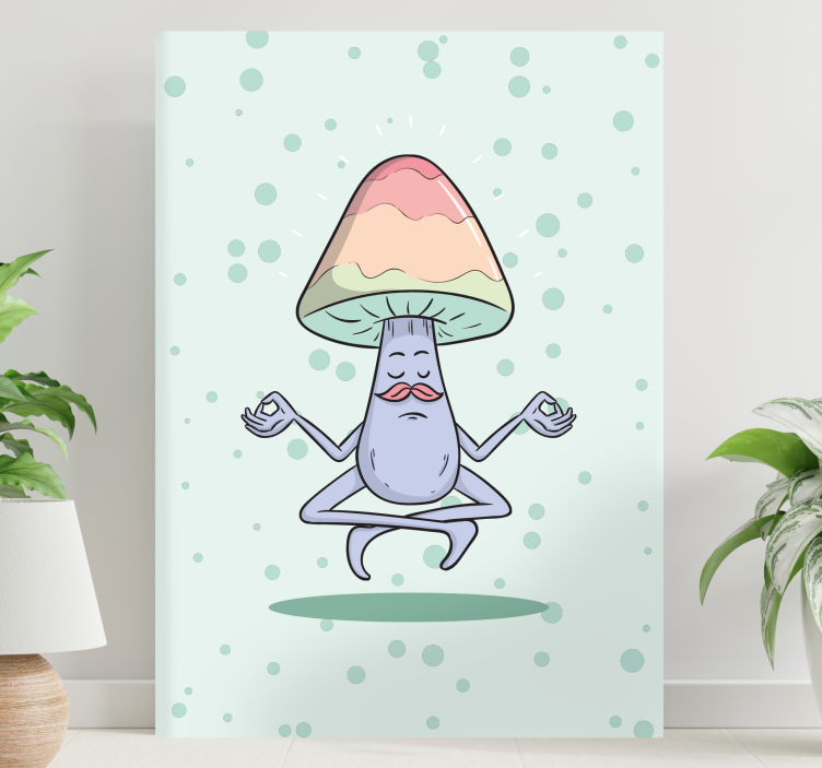 Quote canvas meditating mushroom character - TenStickers