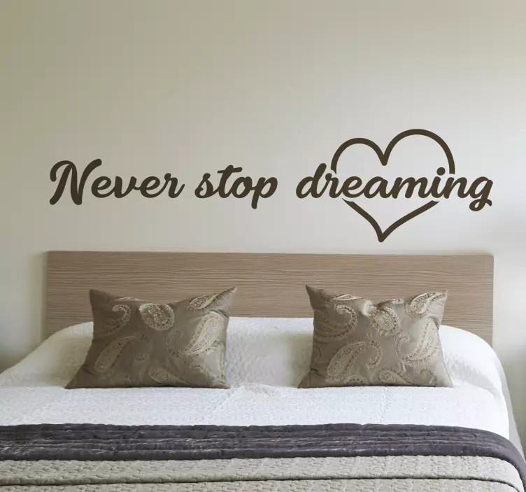 Always Keep Dreaming wall stickers quotes - TenStickers