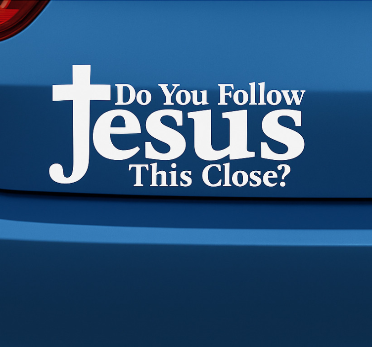 Jesus humour sentece car sticker - TenStickers
