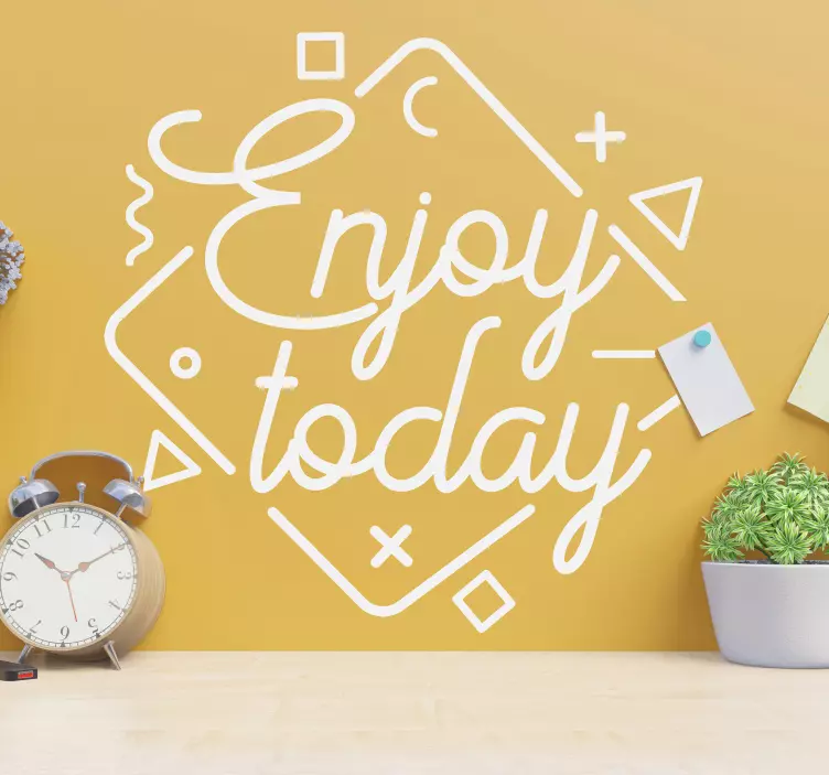 Enjoy Today Quote Design wall stickers quotes - TenStickers