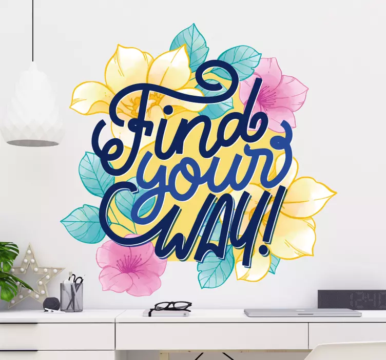 FIND YOUR WAY wall stickers quotes - TenStickers
