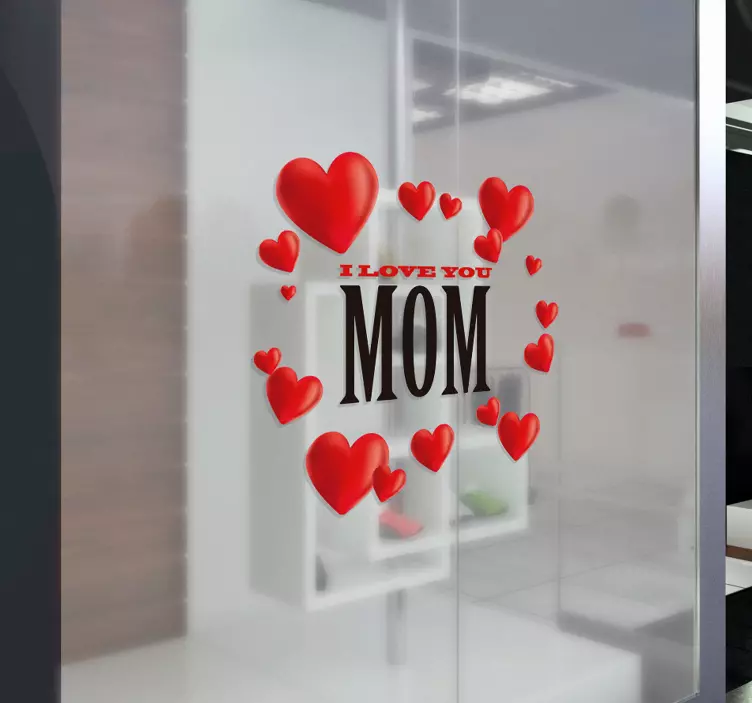 I love you Mum Wall Sticker - TenStickers