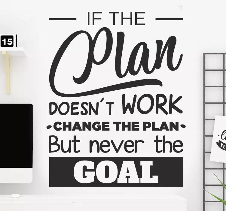 IF THE PLAN DOESN'T WORK wall stickers quotes - TenStickers
