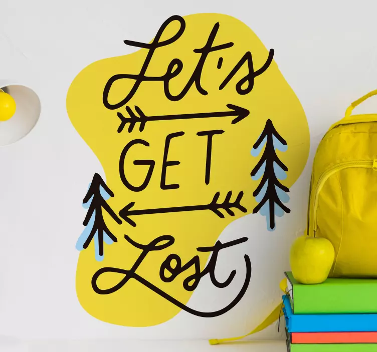 LET'S GET LOST ARROWS TREES wall stickers quotes - TenStickers