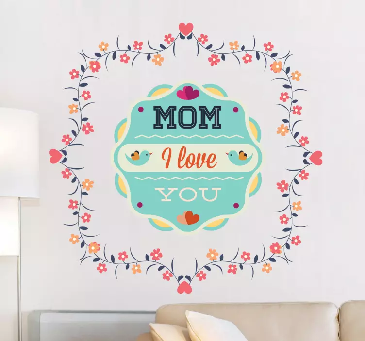 Mom I Love You Decal - TenStickers