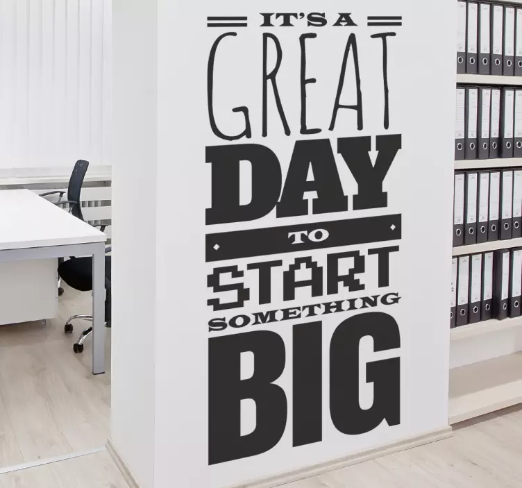 Start Something Big Today Wall Sticker - TenStickers