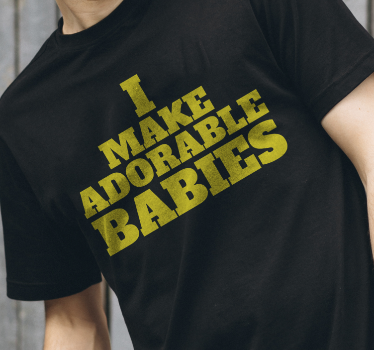 I make adorable babies Mothers day t-shirt - TenStickers