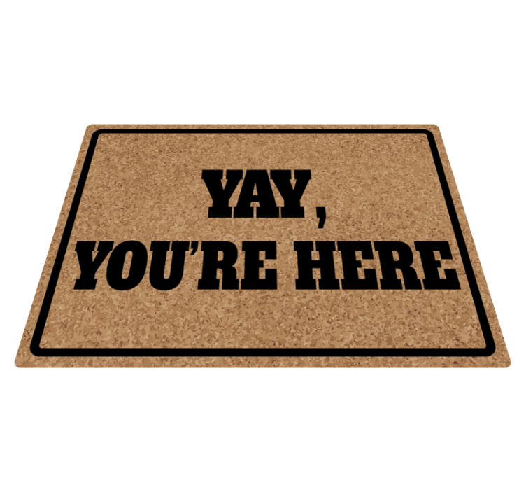 Yay You're Here custom rug - TenStickers