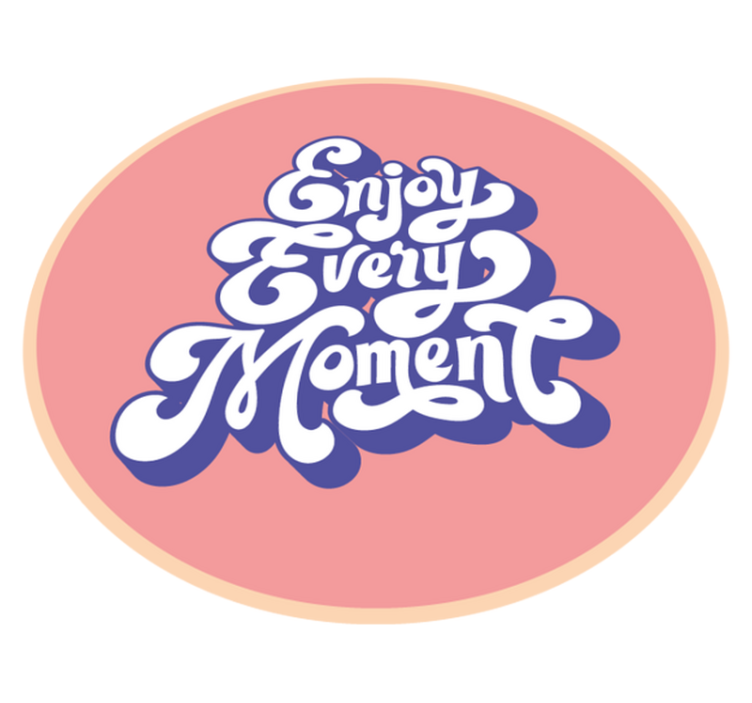 Enjoy every moment custom rug - TenStickers