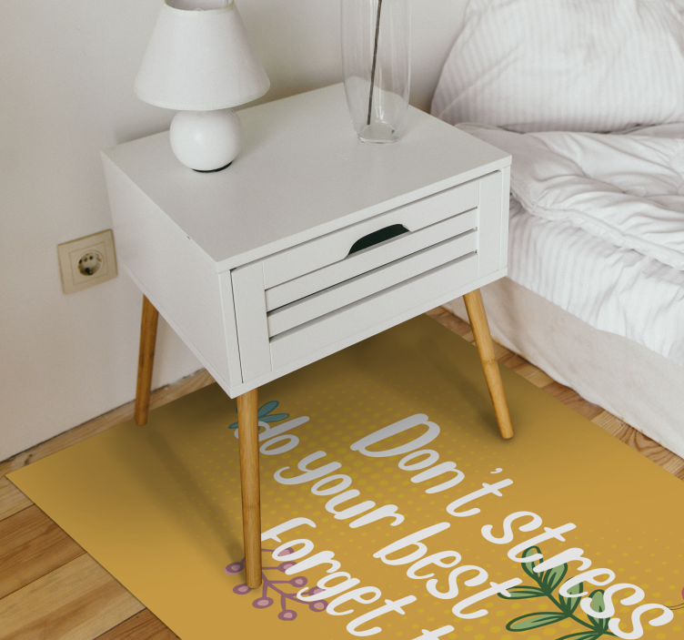 Don't stress do your best custom rug - TenStickers