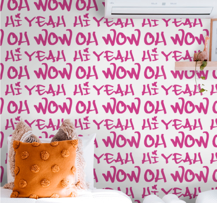 Expressive Phrase Design lettering wallpaper - TenStickers